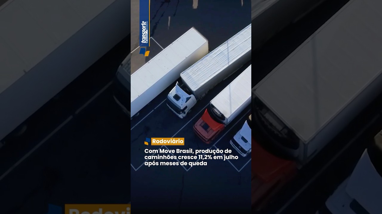Produção de caminhões dispara! O Impacto Real do Movel Brasil em Julho