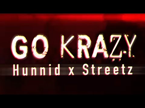 Hunnid CCG  X T Streetz - Go Krazy