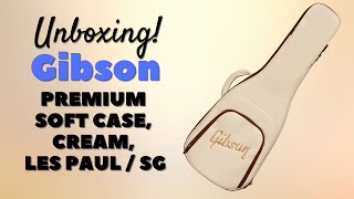 Video thumbnail for Unboxing! Gibson Premium Soft Case for Les Paul/SG by John McNicholas Guitar
