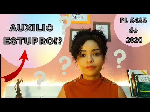 BOLSA ESTUPRO? PL 5435/20 VOCÊ CONCORDA?
