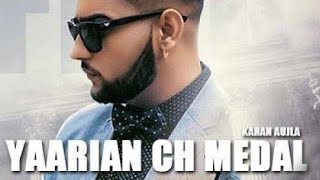 Yaarian ch Medal || Karan Aujla Full Video Song ||Latest Punjabi songs 2020