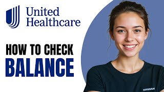 How to Check Balance on (UnitedHealthCare) UCard