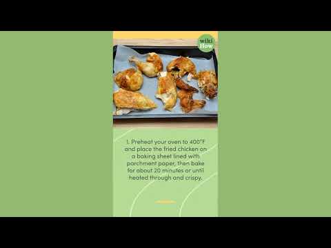 How To Reheat Fried Chicken