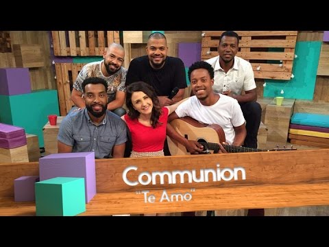 Te Amo - Communion