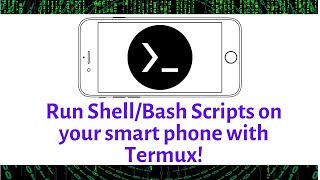 Run Shell/Bash Scripts in your smart phone using Termux! | OS | SE-IT | B.Tech | MU