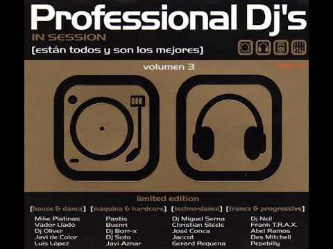 Professional DJ's Vol.3 (2000) - CD 4 Techno & Dance M. Serna, C.  Steele, Conca, Jaccot y Requena