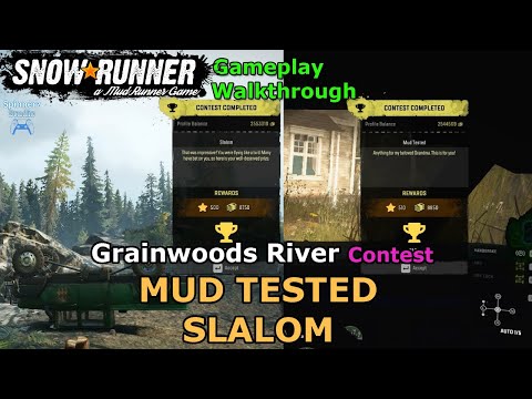 SnowRunner Contest Mud Tested | SnowRunner Contest - Slalom | Grainwoods River Contest - Phase 3