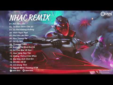Rồi Tới Luôn Remix ft Cô Đơn Dành Cho Ai Remix, Cafe Không Đường | Edm Tik Tok SC Remix Cực Hot 2021