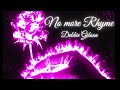 No more rhyme - Debbie Gibson (Lyrics) || azyaRd