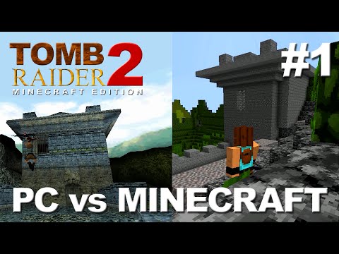 Tomb Raider 2 Minecraft Edition - Level 1 - The Great Wall + Bonus