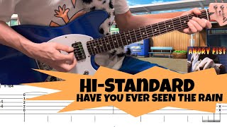 Hi-Standard Have you ever seen the rain ギター tab譜 弾いてみた