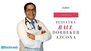 Que es el asma y como tratarla? - Raúl Dorbeker Azcona