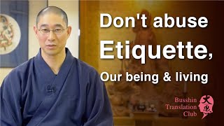 Etiquette is our identity