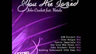 John Crockett feat. Natalie - You are loved (Son Liva mix final edit)