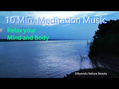 10 Min. Meditation music /Fresh and Relax Your Mind and Body .....