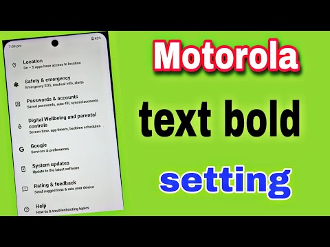 motorola bold text setting / motorola text font change