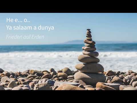 43. Wochenlied / Ya salaam a dunya, Peace Chant aus Senegal - zum Mitsingen