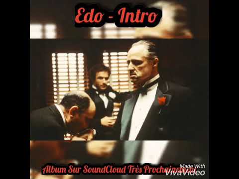 Edo - Intro // Squadra Family // 2019