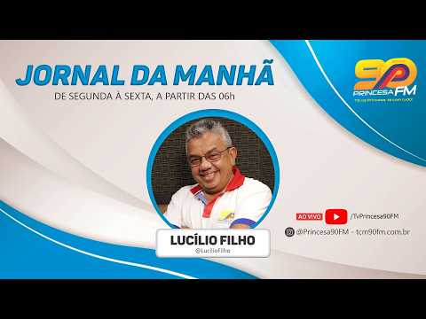 05/06/2026 - Jornal Da Manhã Com Lucílio Filho