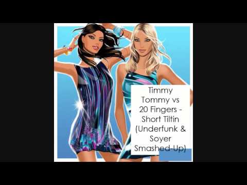 Timmy Tommy vs 20 Fingers Short Tiltin Underfunk & Soyer Smashed-Up)