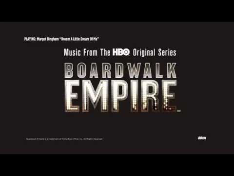 Margot Bingham - Dream A Little Dream Of Me - Boardwalk Empire Volume 3 Soundtrack | ABKCO