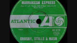 Crosby, Stills & Nash - Marrakesh Express