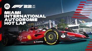 F1® 22 | Miami Hot Lap