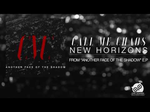 Call Me Chaos - New Horizons