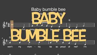 Lied: Baby bumble bee (children song / Melodie, Akkorde, Noten,Text)