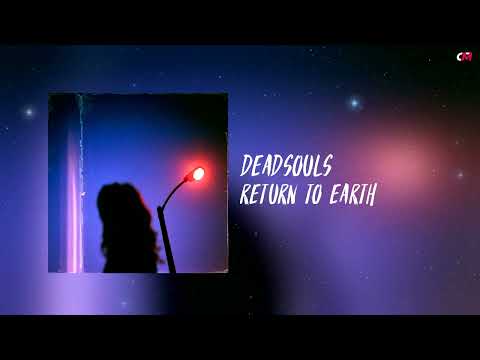 deadsouls - return to earth
