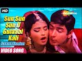 Sun Sun Sun O Gulaabi Kali Sawan Bhadon 1970 Rekha Navin Nischol Asha Bhosle Hit Songs