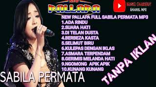 Download lagu NEW PALLAPA FULL  THE BEST SABILA PERMATA MP3 mp3
