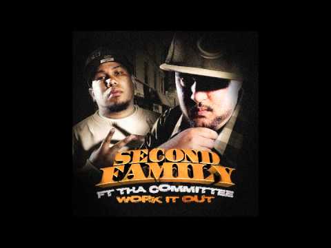 Second Family Ft Tha Committee - Work It Out | SecondFamilyFirst.com