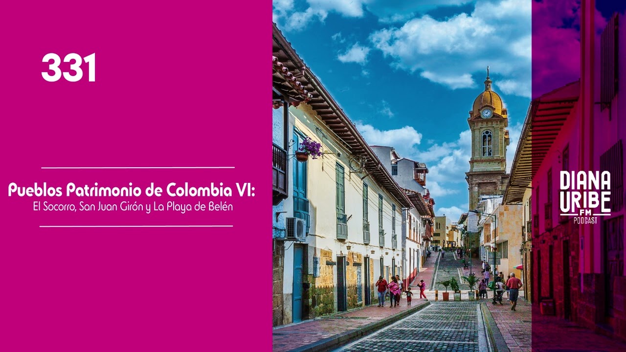 El Socorro, San Juan Girón y La Playa de Belén