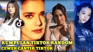 KUMPULAN TIKTOK RANDOM,CEWEK CANTIK TIKTOK ?