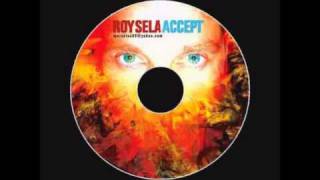 ROY SELA - Cease to Exist (Accept Album, 2007)