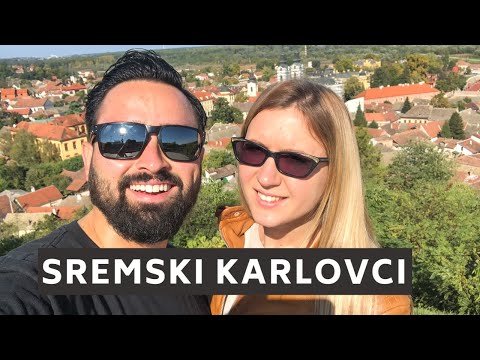 Sremski Karlovci - An Hour From Belgrade, Serbia (First Impressions)