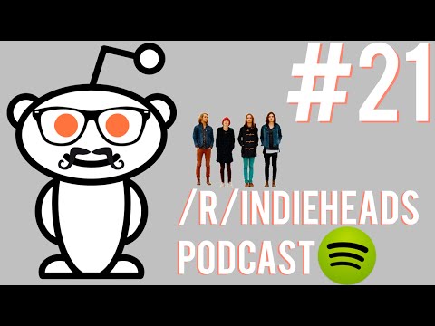 /r/indieheads Podcast Episode #21: The Gang Goes DIY