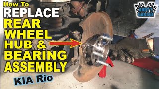 How To Replace Rear Wheel Hub & Bearing Assembly - Kia Rio (Andy’s Garage: Episode - 173)