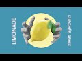 Klischée x Moira - Limonade (Klischée Remix)