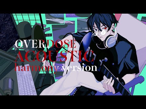 【Acoustic Cover】Overdose (なとり) - Tsukasa