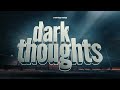 Dark Thoughts Rocket League Montage
