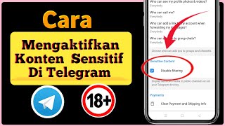 Cara Mengaktifkan Konten Sensitif Di Telegram ( An