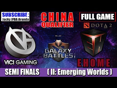 DOTA 2 LIVE - CHINA QUAL - Vici Gaming VS Ehome - FULL GAME - SEMI FINALS