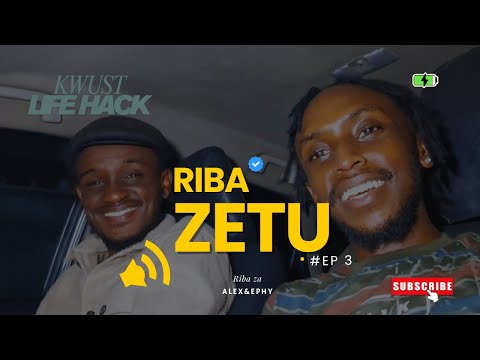 RIBA ZETU | KWUST+Mwihoko Drive | Trending Topics