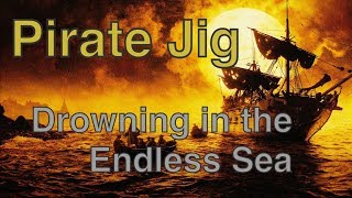 Drowning in the Endless Sea