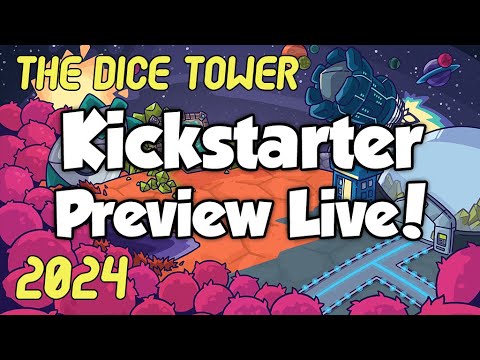 Dice Tower 2024 Kickstarter Preview!