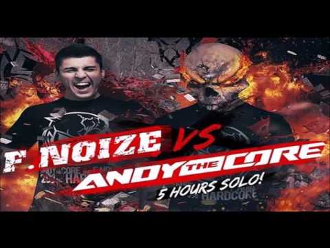 Andy The Core Promomix - F. Noize Vs Andy The Core 13th of May - Club Rodenburg Beesd