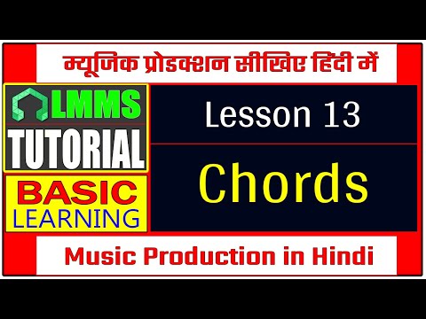 LMMS Tutorial in Hindi | Music Production | Basic Lesson-13 | Chords