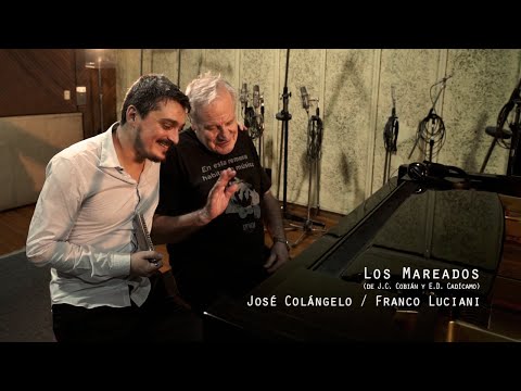 José Colángelo - Franco Luciani | Los Mareados